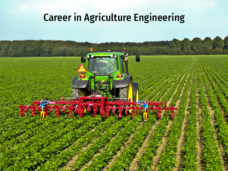 Career in Agriculture Engineering
